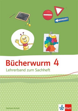Bücherwurm Sachheft 4. Ausgabe Sachsen-Anhalt