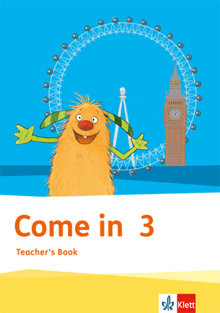 Come in 3. Ab Klasse 1