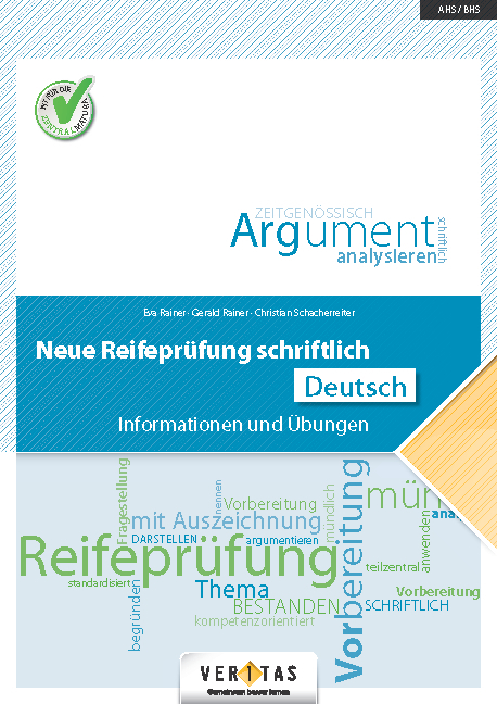 Neue Reifepr&uuml;fung schriftlich. Deutsch - Eva Rainer, Gerald Rainer, Christian Schacherreiter