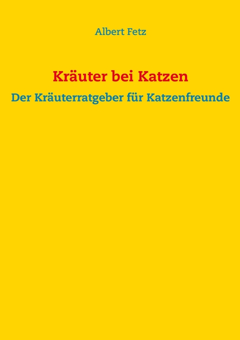Kr&auml;uter bei Katzen - 