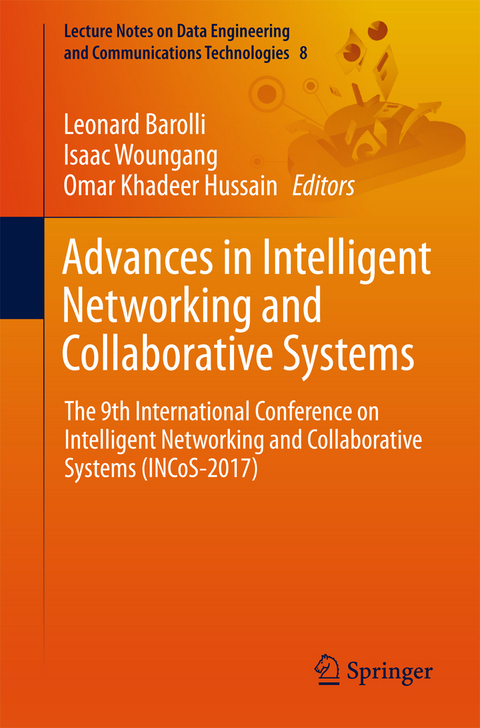Advances in Intelligent Networking and Collaborative Systems - 