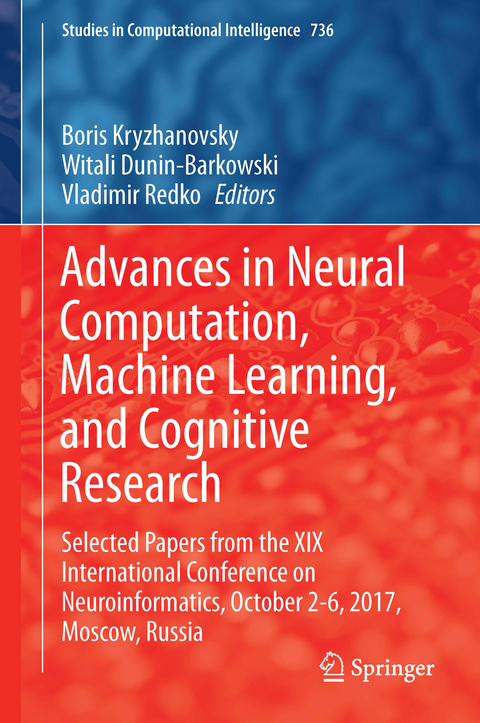 Advances in Neural Computation, Machine Learning, and Cognitive Research - 