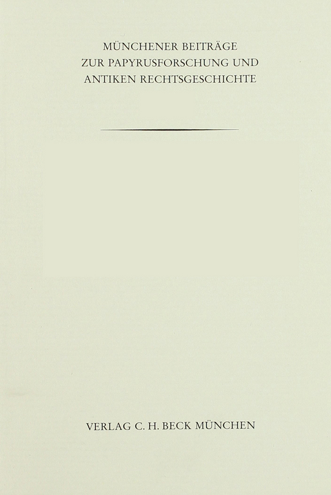 M&uuml;nchener Beitr&auml;ge zur Papyrusforschung und antiken Rechtsgeschichte / M&uuml;nchener Beitr&auml;ge zur Papyrusforschung Heft 33: Der doppelte Ursprung der Mancipatio - Karl Friedrich Thormann
