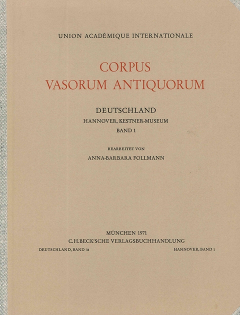 Corpus Vasorum Antiquorum Deutschland / Corpus Vasorum Antiquorum Bd. 34: Hannover Band 1