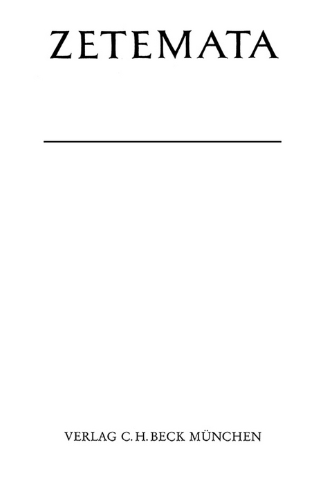 Zetemata / Die Quellen des griechischen Alexanderromans - Reinhold Merkelbach