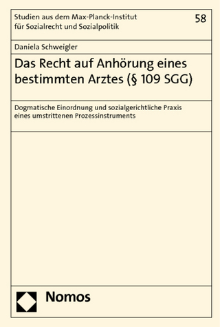 Das Recht auf Anhörung eines bestimmten Arztes (§ 109 SGG)