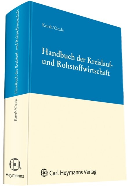 Handbuch der Kreislauf- und Rohstoffwirtschaft - 