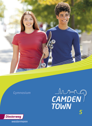 Camden Town - Allgemeine Ausgabe 2012 für Gymnasien