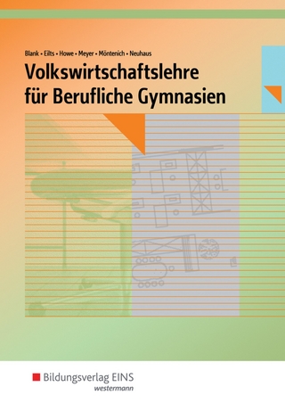 Volkswirtschaftslehre / Volkswirtschaftslehre für Berufliche Gymnasien in Nordrhein-Westfalen