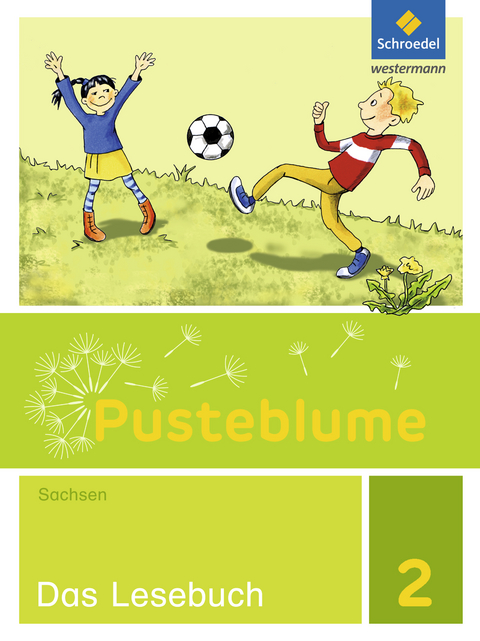 Pusteblume. Das Lesebuch - Ausgabe 2017 f&uuml;r Sachsen - Anita H&uuml;bner, Nina Jacobsen, Anika Sahin, Uta Sommer, Swentje Marquardt, Katrin Prescher