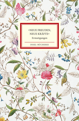 »Neue Freuden, neue Kräfte«