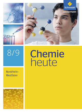 Chemie heute SI - Ausgabe 2016 für Nordrhein-Westfalen