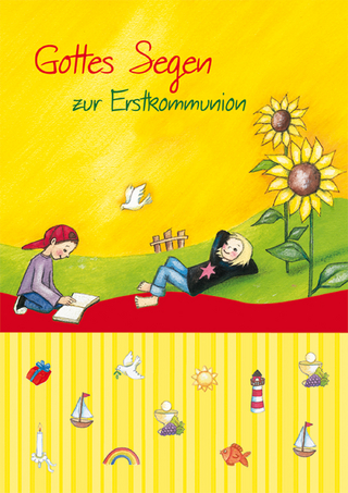 Gottes Segen zur Erstkommunion