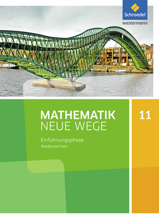 Mathematik Neue Wege SII - Ausgabe 2017 für Niedersachsen und Rheinland-Pfalz