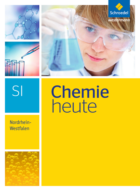 Chemie heute SI - Ausgabe 2016 f&uuml;r Nordrhein-Westfalen - 