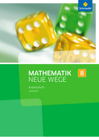 Mathematik Neue Wege SI - Ausgabe 2016 für das Saarland