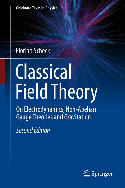 Classical Field Theory - Florian Scheck