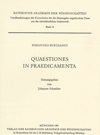 Veröffentlichungen ungedruckter Texte aus der mittelalterlichen Geisteswelt / Quaestiones in Praedicamenta