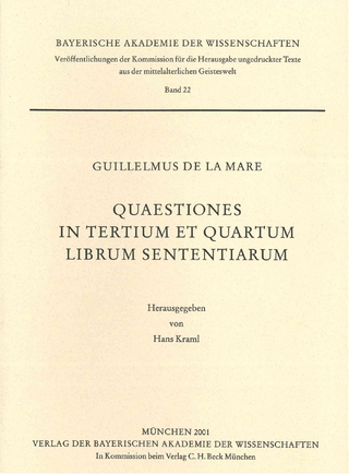 Veröffentlichungen ungedruckter Texte aus der mittelalterlichen Geisteswelt / Quaestiones in Tertium et Quartum Librum Sententiarum