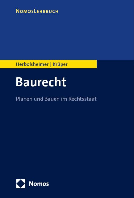 Baurecht - Julian Kr&uuml;per, Volker Herbolsheimer