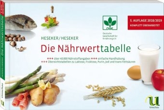 Die N&auml;hrwerttabelle 2018/2019 - Helmut Heseker, Beate Heseker