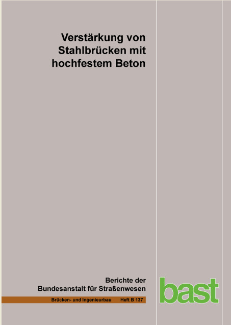 Verst&auml;rkung von Strahlbr&uuml;cken mit hochfestem Beton - Tobias Mansperger, Thomas Lehmann, Max Hofamnn, Markus Kr&uuml;ger, Frank Lehmann