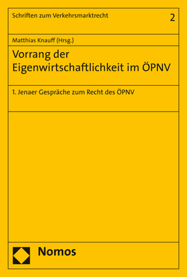 Vorrang der Eigenwirtschaftlichkeit im &Ouml;PNV - 