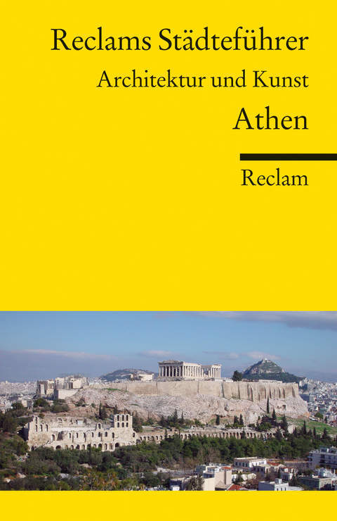 Reclams St&auml;dtef&uuml;hrer Athen - Klaus Gallas
