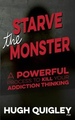Starve The Monster
