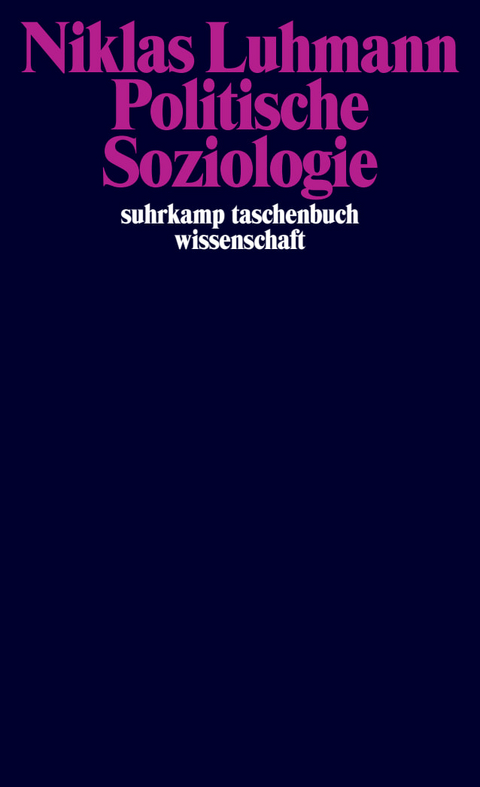 Politische Soziologie - Niklas Luhmann