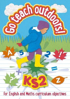 KS2 Go Teach Outdoors