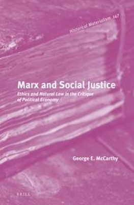 Marx and Social Justice - George E. McCarthy