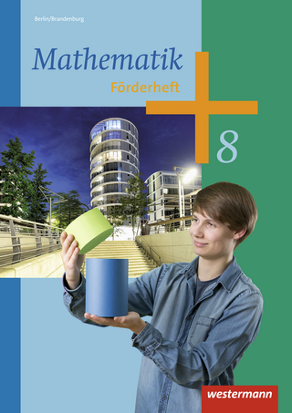 Mathematik - Ausgabe 2013 für die Sekundarstufe I in Berlin