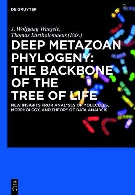 Deep Metazoan Phylogeny: The Backbone of the Tree of Life
