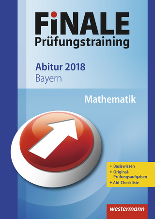FiNALE Prüfungstraining / FiNALE Prüfungstraining Abitur Bayern