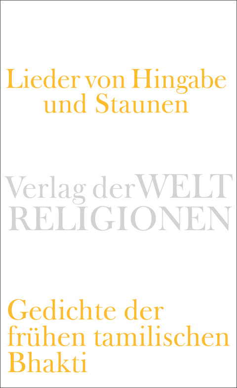 Lieder von Hingabe und Staunen - 