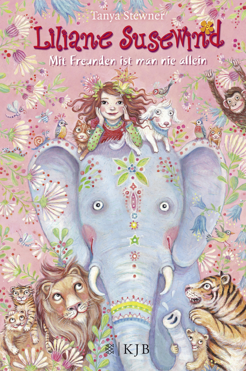 Liliane Susewind &ndash; Mit Freunden ist man nie allein - Tanya Stewner