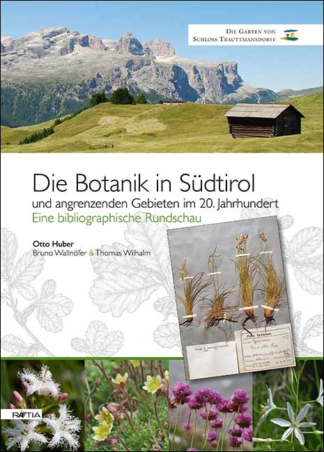 Die Botanik in S&uuml;dtirol - 