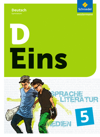 D Eins – Sprache, Literatur, Medien: Deutsch Gymnasium