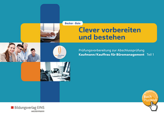 Clever vorbereiten und bestehen