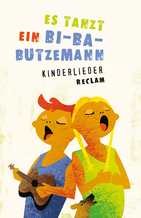 Es tanzt ein Bi-Ba-Butzemann. Kinderlieder. [Texte und Melodien] - 