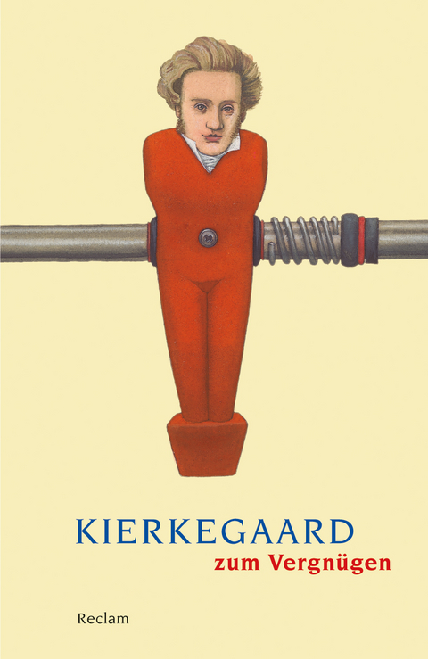 Kierkegaard zum Vergn&uuml;gen - 