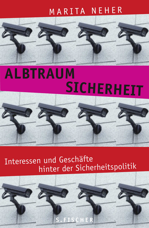 Albtraum Sicherheit - Marita Neher