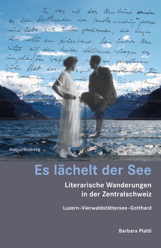 Es l&auml;chelt der See - Barbara Piatti