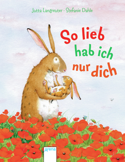 So lieb hab ich nur dich - Jutta Langreuter