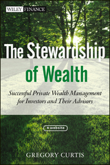 The Stewardship of Wealth - Gregory Curtis