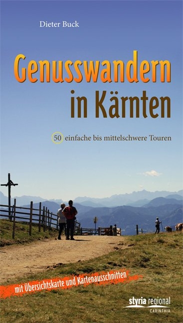 Genusswandern in K&auml;rnten - Dieter Buck