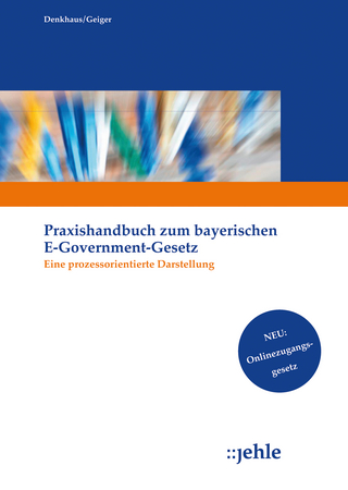 Praxishandbuch zum Bayerischen E-Government-Gesetz