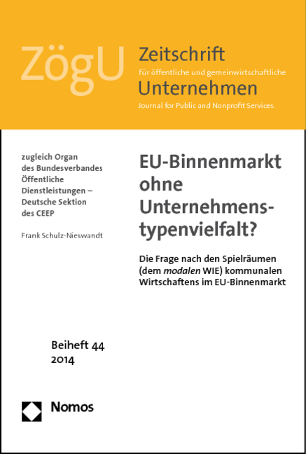 EU-Binnenmarkt ohne Unternehmenstypenvielfalt? - Frank Schulz-Nieswandt