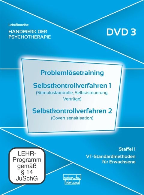 Problemlösetraining · Selbstkontrollverfahren 1 · Selbstkontrollverfahren 2 (DVD 3) - Andreas Veith, Ulf Thielmann, Melissa Wee, Steffen Fliegel